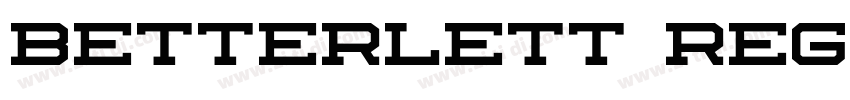 betterlett regular字体转换 betterlett regular字体转换